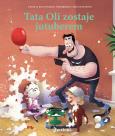 Tata Oli zostaje jutuberem. Autor: Thomas Brunstrm, Thorbjrn Christoffersen. Dobreksiazki.pl Okładka książki Tata Oli zostaje jutuberem