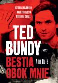 Okładka książki Ted Bundy. Bestia obok mnie w.3