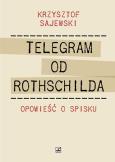 Okładka książki Telegram od Rothschilda. Opowieść o spisku