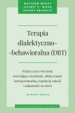 Okładka książki Terapia dialektyczno-behawioralna (DBT) w.2