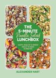 The 5-Minute Noodle Salad Lunchbox. Autor: Hart Alexander. Dobreksiazki.pl Okładka książki The 5-Minute Noodle Salad Lunchbox