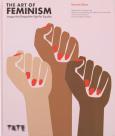 Okładka książki The Art of Feminism: revised edition