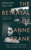 Okładka książki The Betrayal of Anne Frank