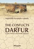 Okładka książki The Conflicts in Darfur Causes Motives and Possible Solutions