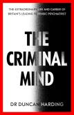 The Criminal Mind. Autor: Harding, Duncan. Dobreksiazki.pl Okładka książki The Criminal Mind