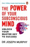 Okładka książki The Power of Your Subconscious Mind