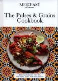 Okładka książki The Pulses & Grains Cookbook