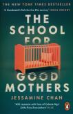 Okładka książki The School for Good Mothers