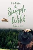 Okładka książki The Simple Wild. Zostań ze mną