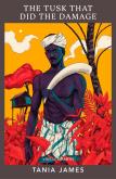 Okładka książki The Tusk That Did the Damage