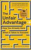 Okładka książki The Unfair Advantage