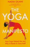 Okładka książki The Yoga Manifesto