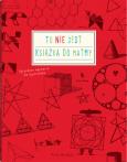 Okładka książki To nie jest książka do matmy (wyd. 2024)