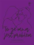 Okładka książki To ze mną jest problem