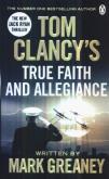 Okładka książki Tom Clancy's True Faith and Allegiance