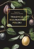 Okładka książki Tradycje kulinarne Polski