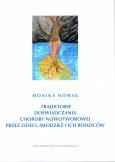 Okładka książki Trajektorie doświadczania choroby nowotworowej przez dzieci, młodzież i ich rodziców