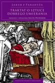 Okładka książki Traktat o sztuce dobrego umierania