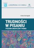 Okładka książki Trudności w pisaniu. Poziom graficzny pisma