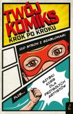 Okładka książki Twój komiks. Krok po kroku