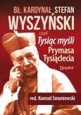 Opakowanie Tysiąc myśli Prymasa Tysiąclecia