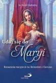 Okładka książki Udaj się do Maryi