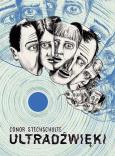Ultradźwięki. Autor: Conor Stechschulte. Dobreksiazki.pl Okładka książki Ultradźwięki