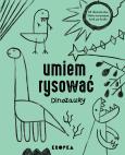 Okładka książki Umiem rysować dinozaury