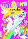 Okładka książki Unicorny i przyjaciele