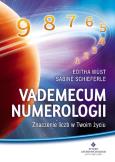Vademecum numerologii Znaczenie liczb w Twoim... Autor: Editha Wst, Sabine Schieferle. Dobreksiazki.pl Okładka książki Vademecum numerologii Znaczenie liczb w Twoim..