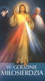 Okładka książki W Godzinie Miłosierdzia w,2