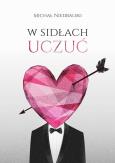 Okładka książki W sidłach uczuć