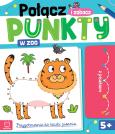 Okładka książki W zoo. Połącz punkty i zobacz! Przygotowanie do nauki pisania. Ścieralny pisak