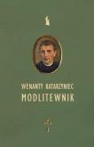 Okładka książki Wenanty Katarzyniec. Modlitewnik