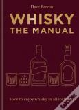Okładka książki Whisky: The Manual
