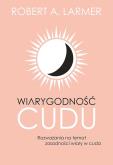 Okładka książki Wiarygodność cudu