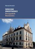 Okładka książki Wieczni prezydenci Przypadek Rzeszowa