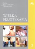 Okładka książki Wielka fizjoterapia. Tom 3