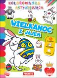 Okładka książki Wielkanoc z jajem. Kolorowanka aktywizująca z naklejkami