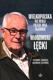 Okładka książki Wielkopolska nie miała przede mną tajemnic