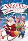 Okładka książki Wigilijne opowieści, czyli dzieci ratują święta