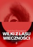 Okładka książki Wilki z lasu wieczności