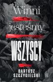 Okładka książki Winni jesteśmy wszyscy - uszkodzone