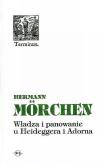 Okładka książki Władza i panowanie u Heideggera i Adorna BR
