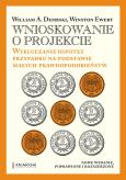 Okładka książki Wnioskowanie o projekcie. Wykluczanie hipotez przypadku na podstawie małych prawdopodobieństw