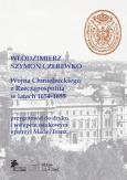 Okładka książki Wojna Chmielnickiego z Rzecząpospolitą w latach 1654-1655