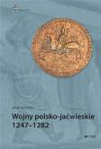 Okładka książki Wojny polsko-jaćwieskie 1247-1282