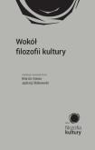 Okładka książki Wokół filozofii kultury