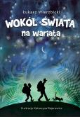 Okładka książki Wokół świata na wariata