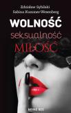 Okładka książki Wolność, seksualność, miłość